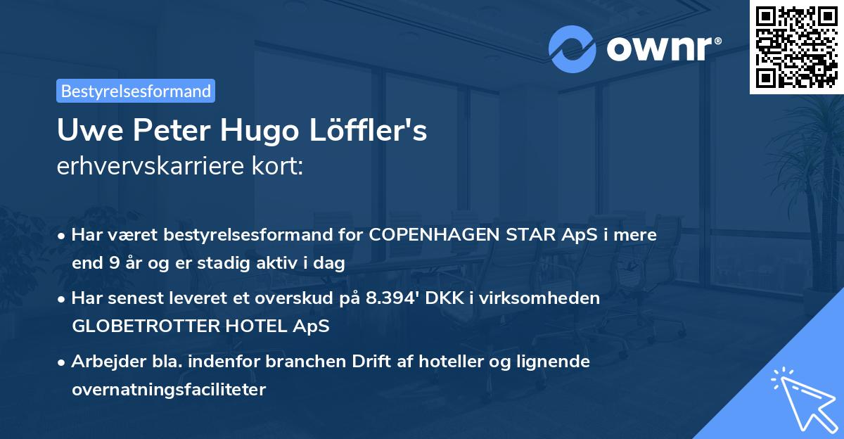 Uwe Peter Hugo Löffler's erhvervskarriere kort