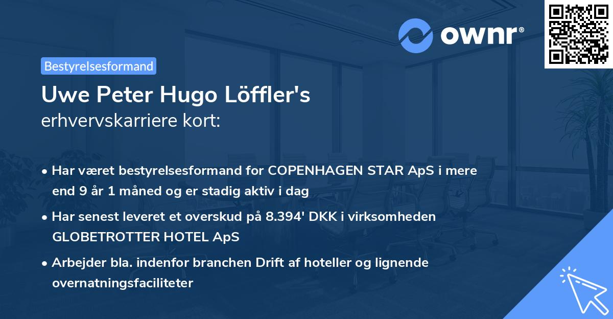 Uwe Peter Hugo Löffler's erhvervskarriere kort