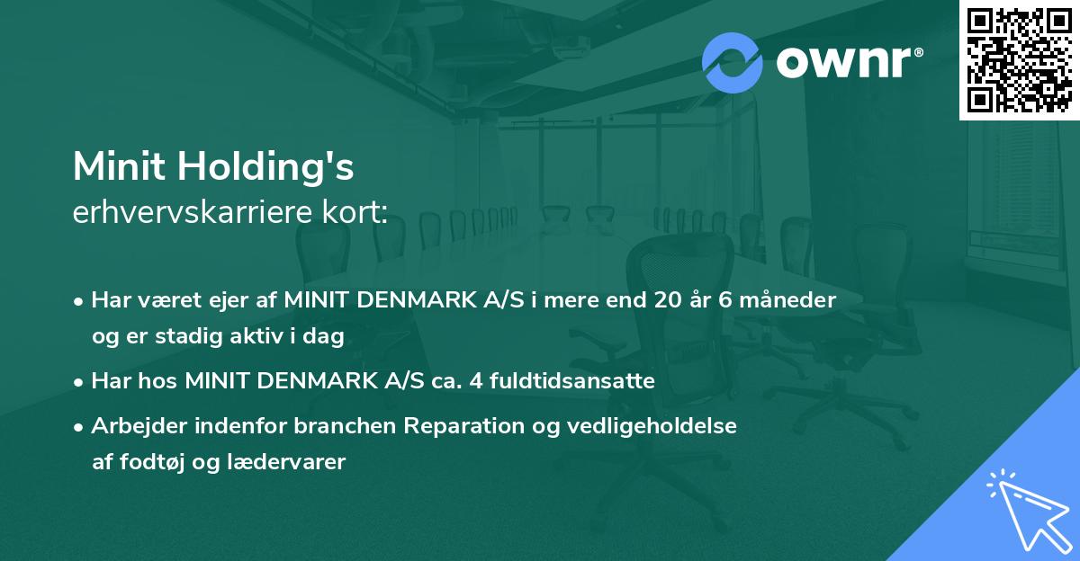 Minit Holding's erhvervskarriere kort