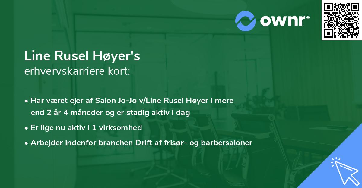 Line Rusel Høyer's erhvervskarriere kort