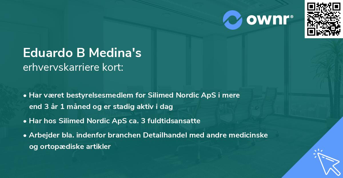 Eduardo B Medina's erhvervskarriere kort