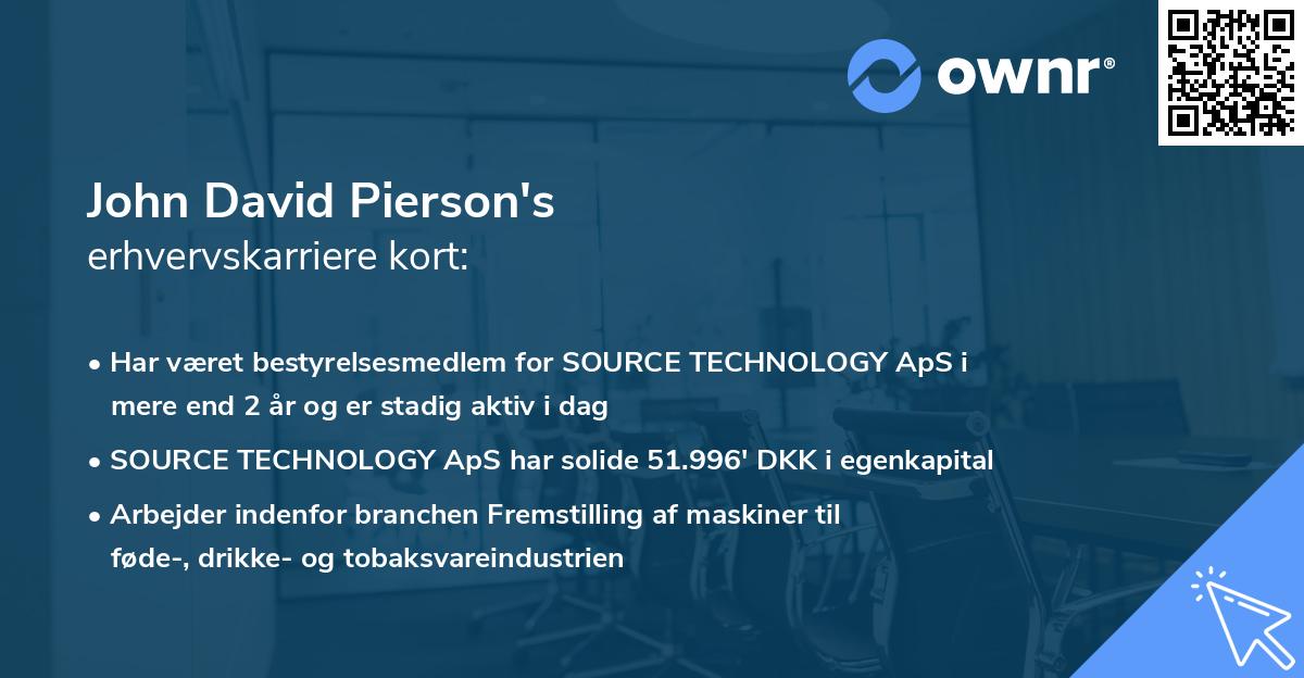 John David Pierson's erhvervskarriere kort