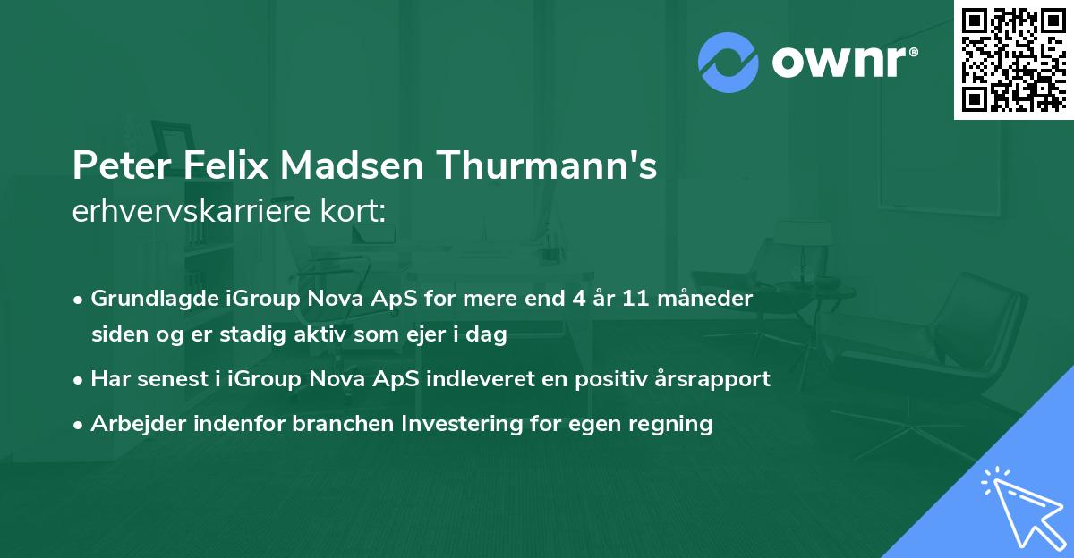 Peter Felix Madsen Thurmann's erhvervskarriere kort