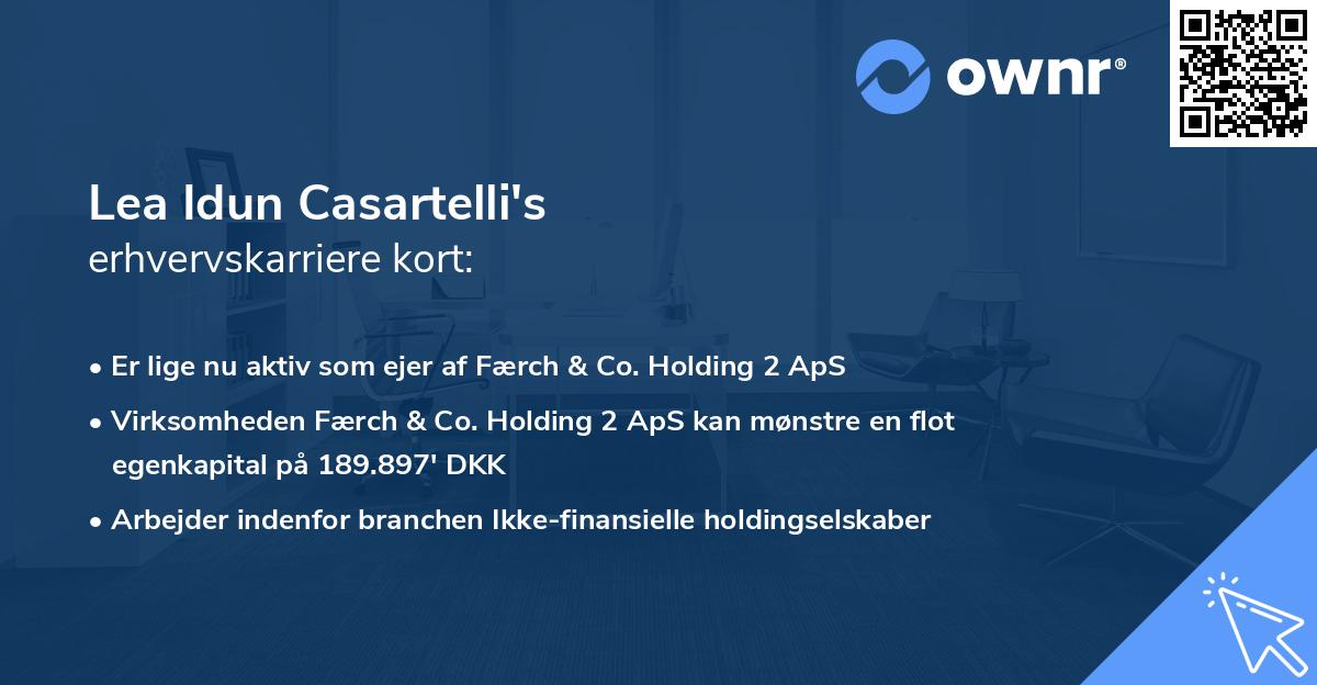 Lea Idun Casartelli's erhvervskarriere kort