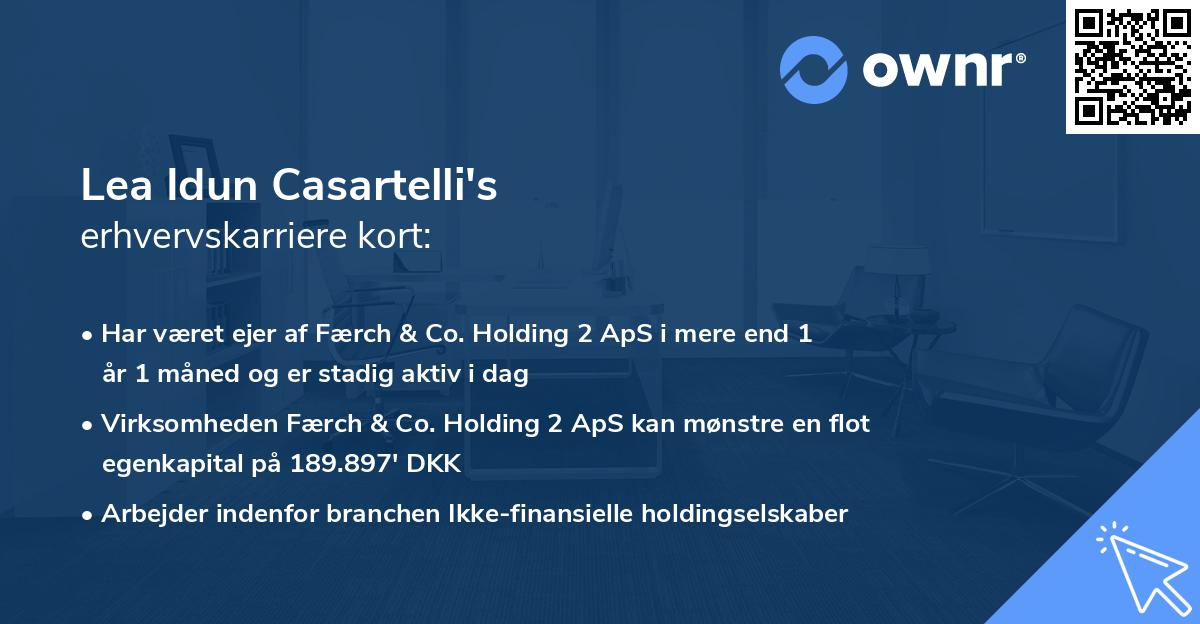 Lea Idun Casartelli's erhvervskarriere kort