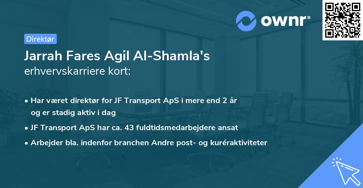 Jarrah Fares Agil Al-Shamla's erhvervskarriere kort
