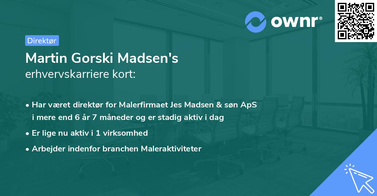 Martin Gorski Madsen's erhvervskarriere kort
