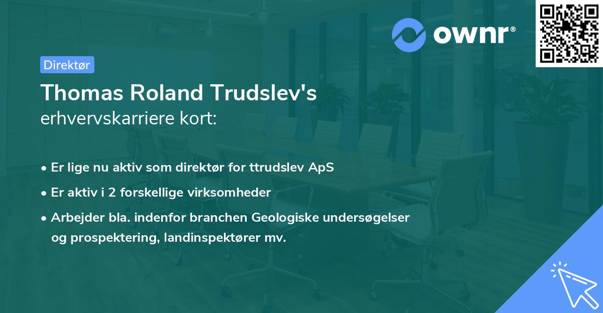 Thomas Roland Trudslev's erhvervskarriere kort