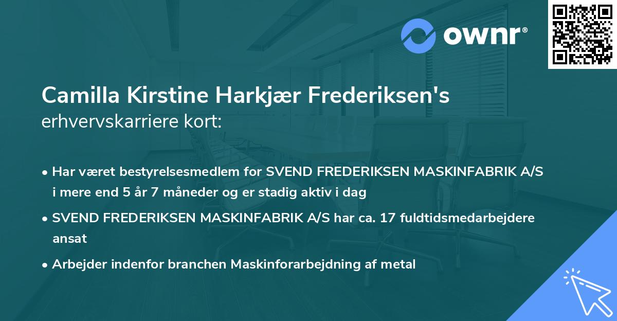 Camilla Kirstine Harkjær Frederiksen's erhvervskarriere kort