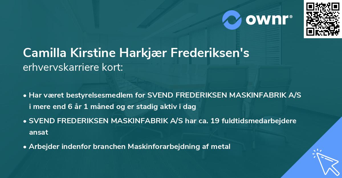 Camilla Kirstine Harkjær Frederiksen's erhvervskarriere kort