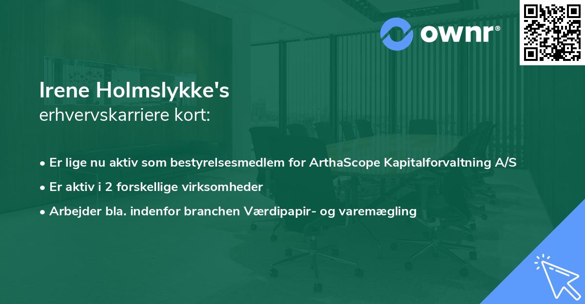 Irene Holmslykke's erhvervskarriere kort