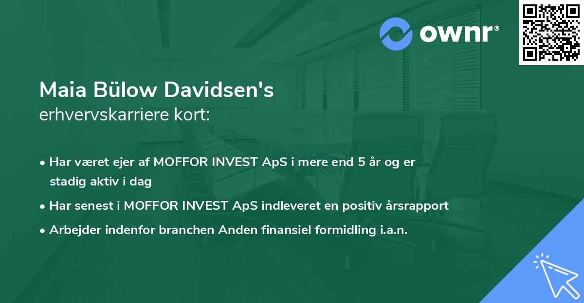 Maia Bülow Davidsen's erhvervskarriere kort