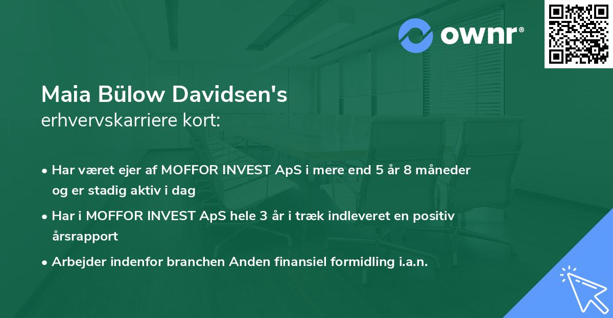 Maia Bülow Davidsen's erhvervskarriere kort