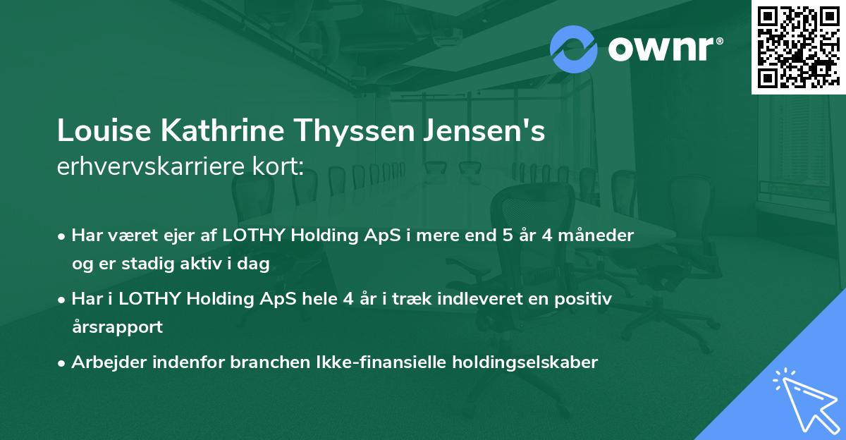 Louise Kathrine Thyssen Jensen's erhvervskarriere kort