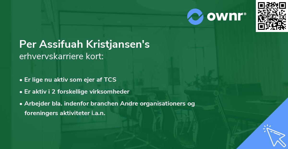 Per Assifuah Kristjansen's erhvervskarriere kort