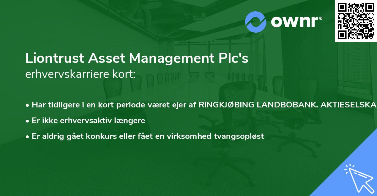 Liontrust Asset Management Plc's erhvervskarriere kort