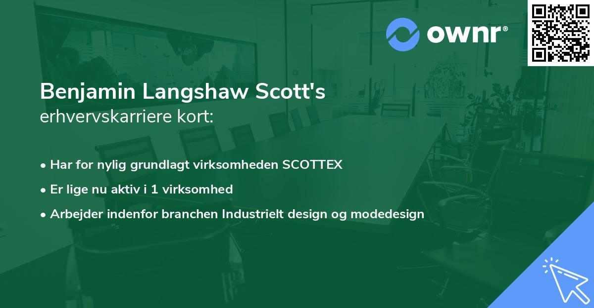 Benjamin Langshaw Scott's erhvervskarriere kort
