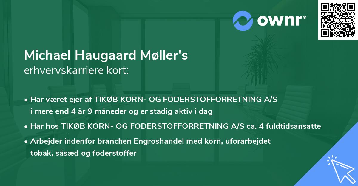 Michael Haugaard Møller's erhvervskarriere kort