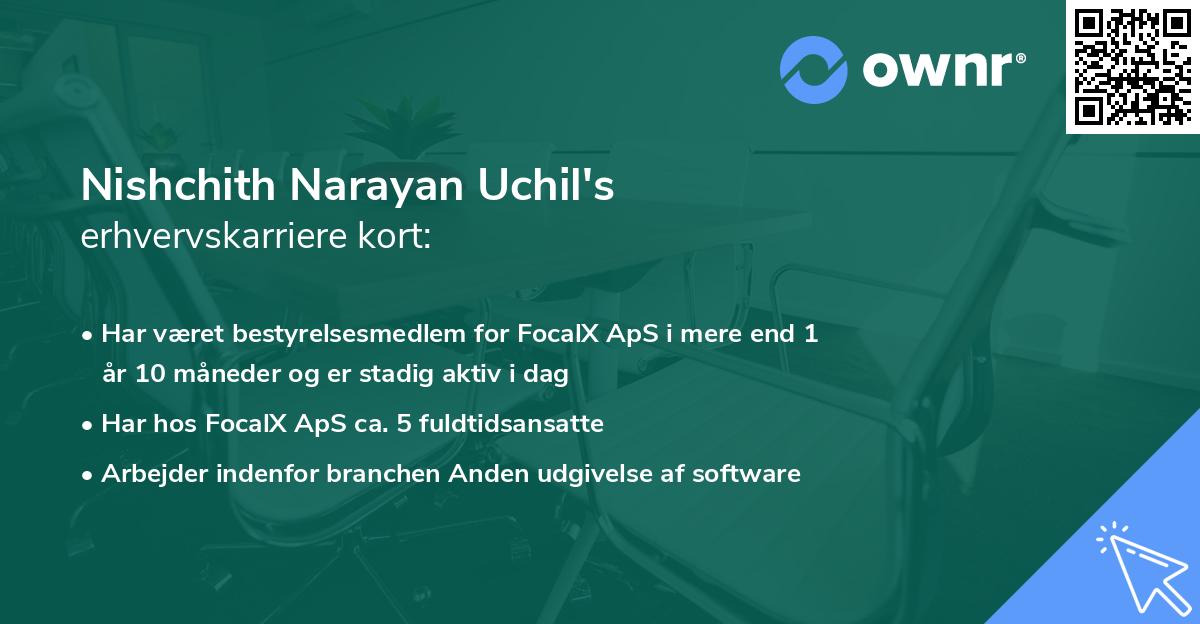 Nishchith Narayan Uchil's erhvervskarriere kort