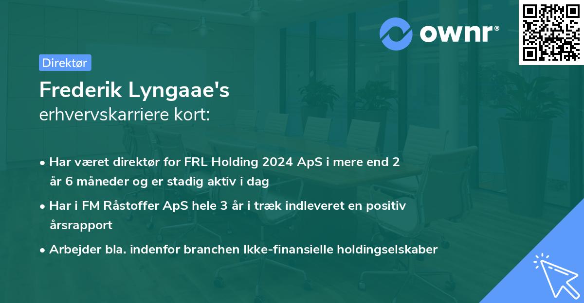 Frederik Lyngaae's erhvervskarriere kort