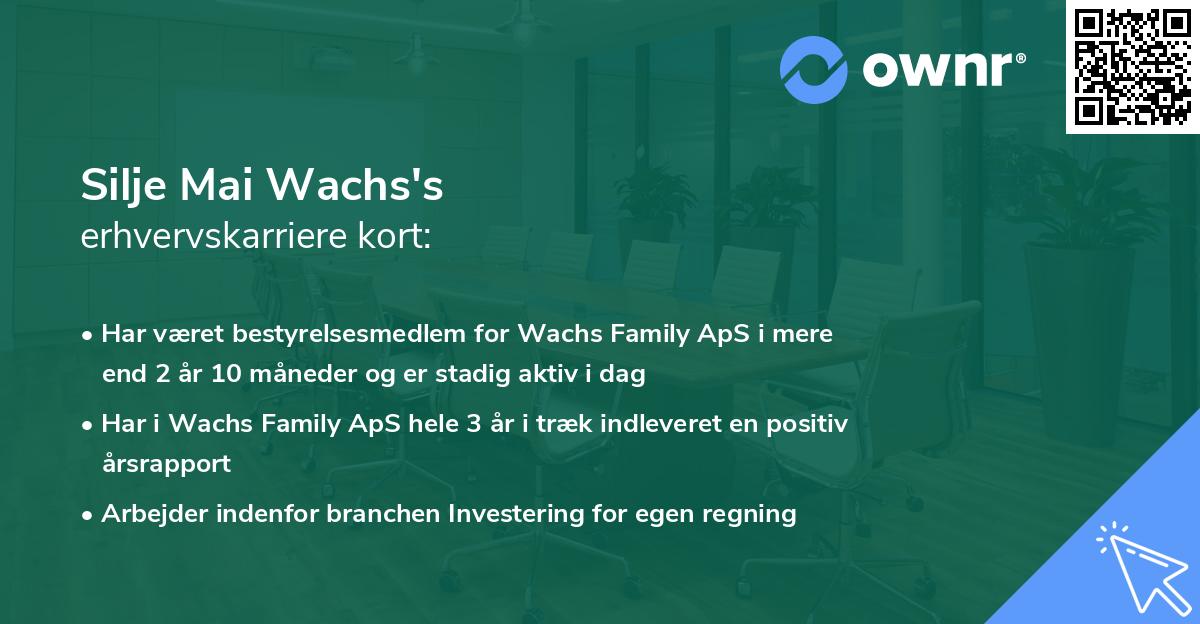 Silje Mai Wachs's erhvervskarriere kort