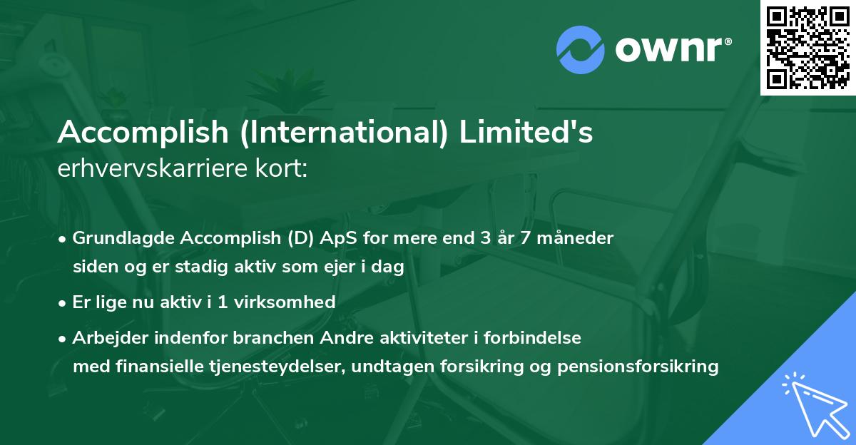 Accomplish (International) Limited's erhvervskarriere kort