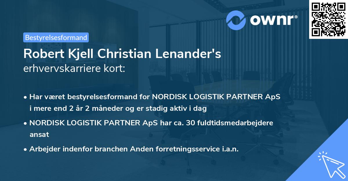 Robert Kjell Christian Lenander's erhvervskarriere kort