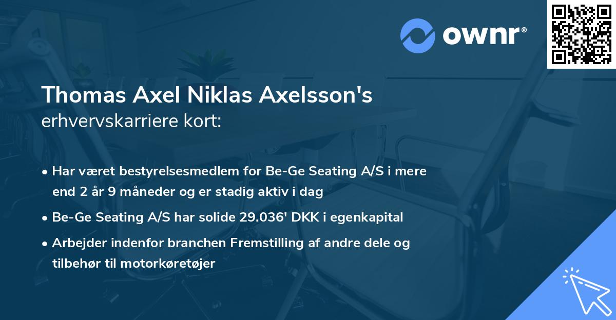 Thomas Axel Niklas Axelsson's erhvervskarriere kort