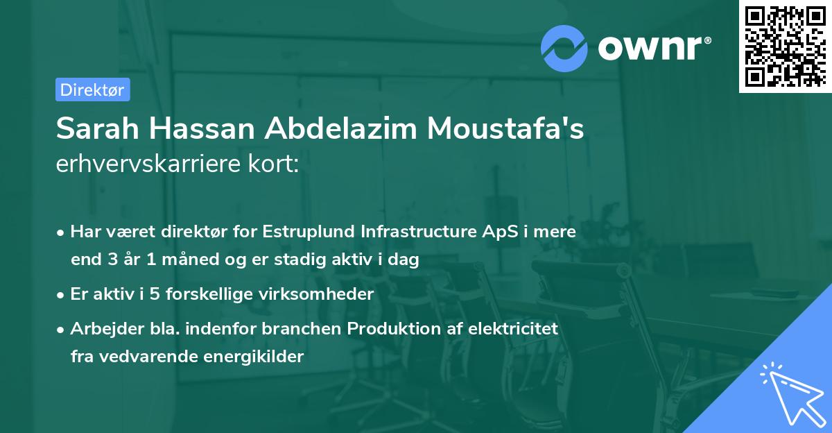 Sarah Hassan Abdelazim Moustafa's erhvervskarriere kort