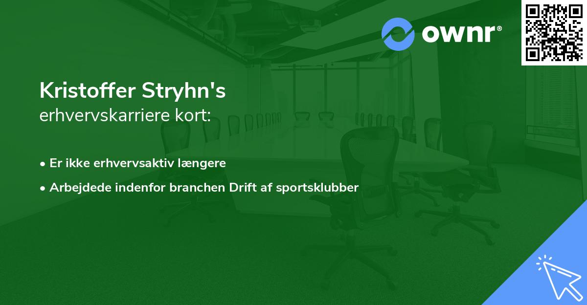Kristoffer Stryhn's erhvervskarriere kort