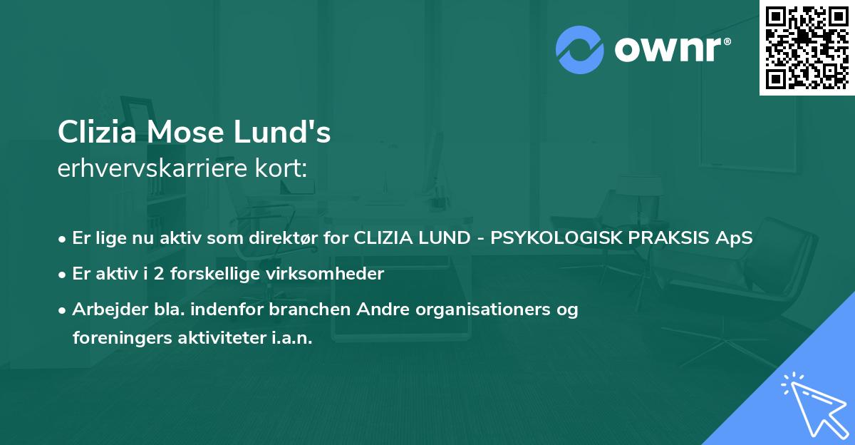 Clizia Mose Lund's erhvervskarriere kort