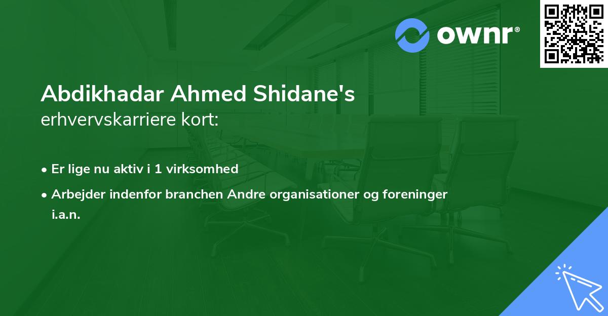 Abdikhadar Ahmed Shidane's erhvervskarriere kort