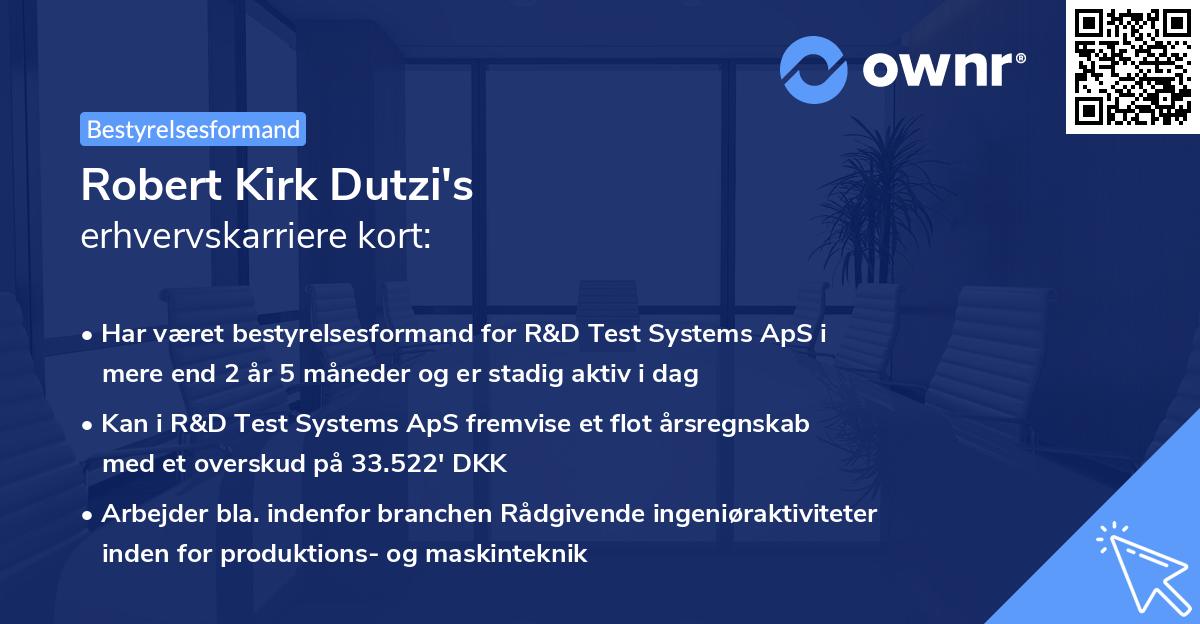 Robert Kirk Dutzi's erhvervskarriere kort