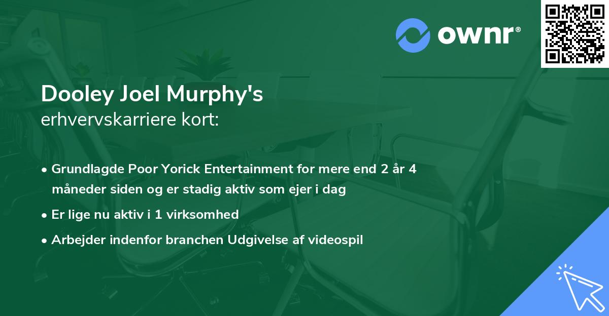 Dooley Joel Murphy's erhvervskarriere kort