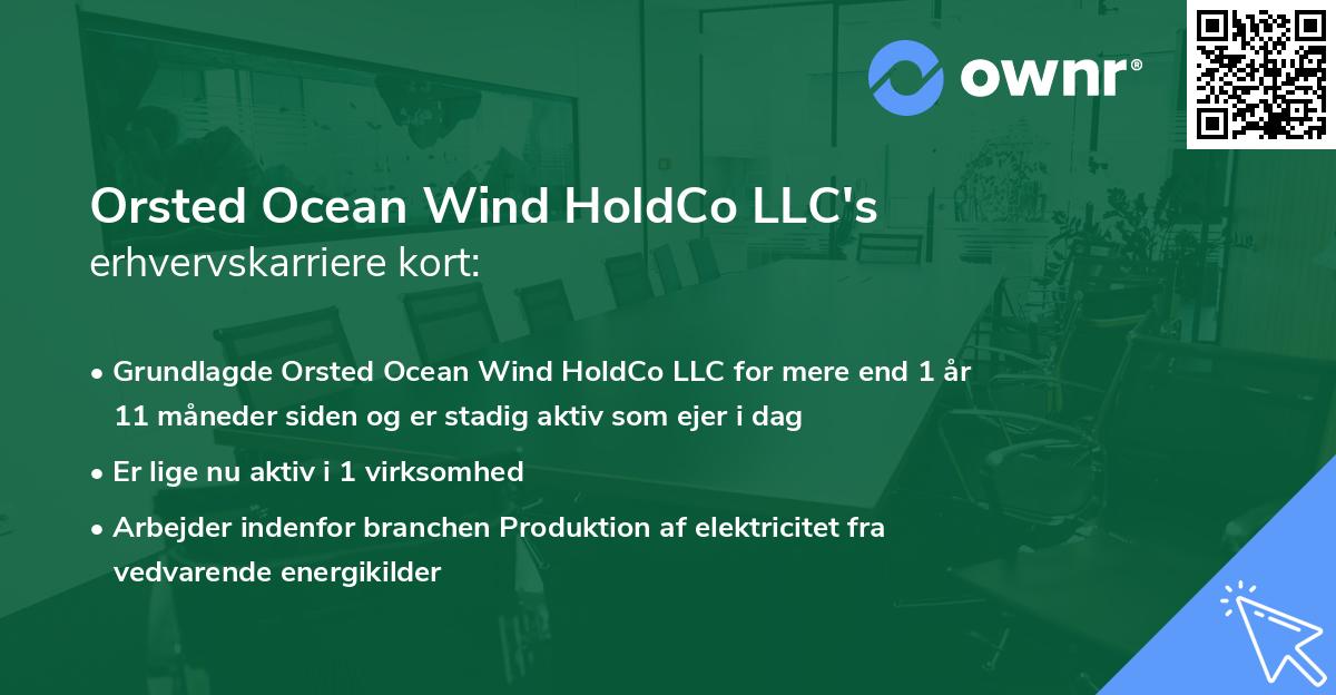 Orsted Ocean Wind HoldCo LLC's erhvervskarriere kort