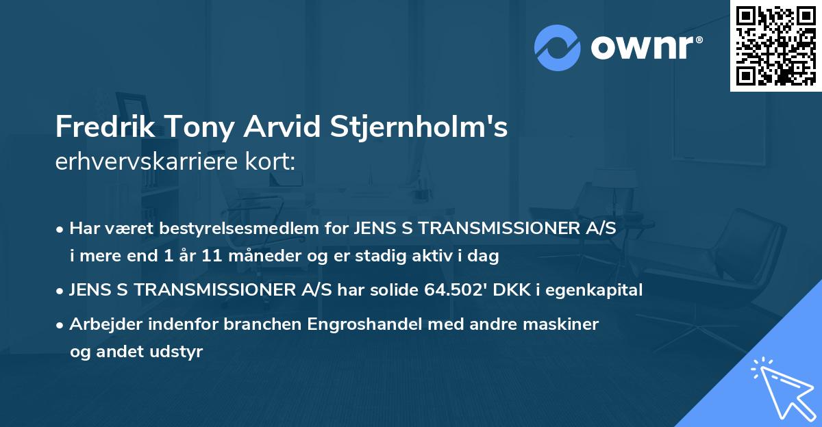 Fredrik Tony Arvid Stjernholm's erhvervskarriere kort