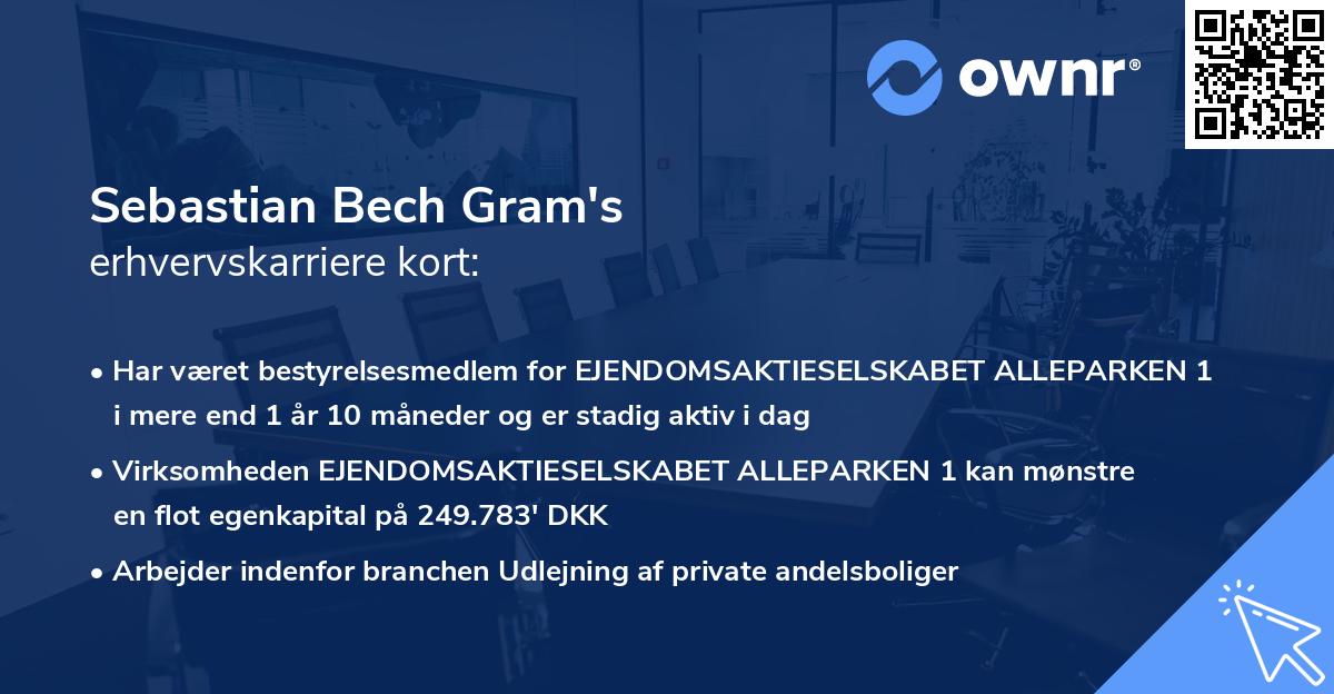 Sebastian Bech Gram's erhvervskarriere kort