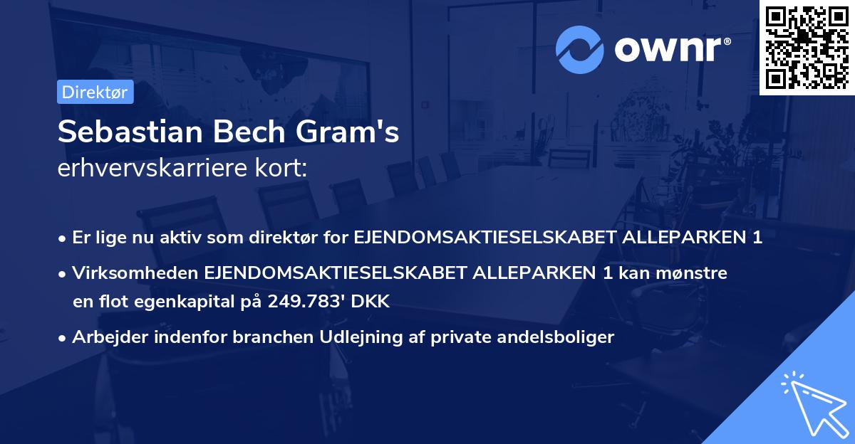 Sebastian Bech Gram's erhvervskarriere kort