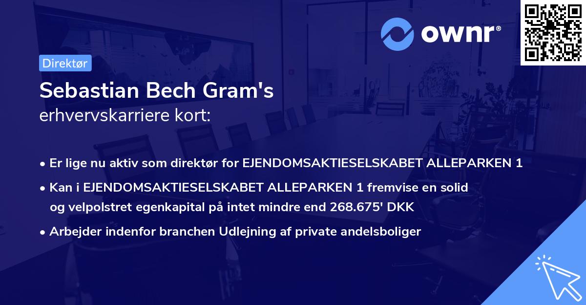 Sebastian Bech Gram's erhvervskarriere kort
