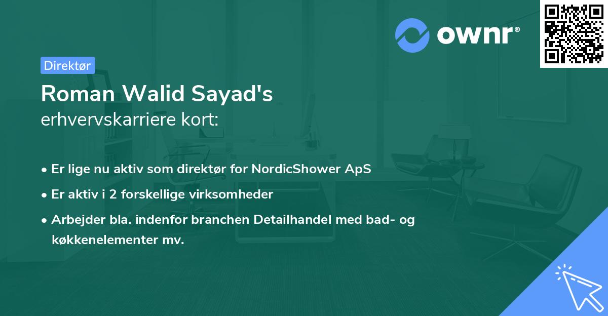 Roman Walid Sayad's erhvervskarriere kort