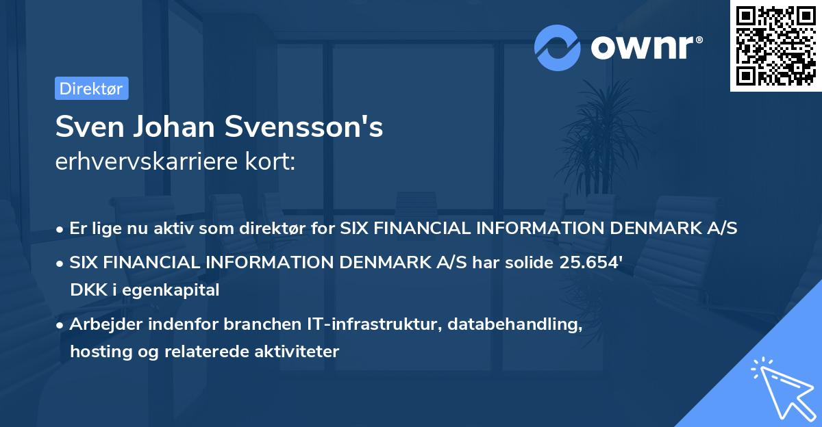 Sven Johan Svensson's erhvervskarriere kort