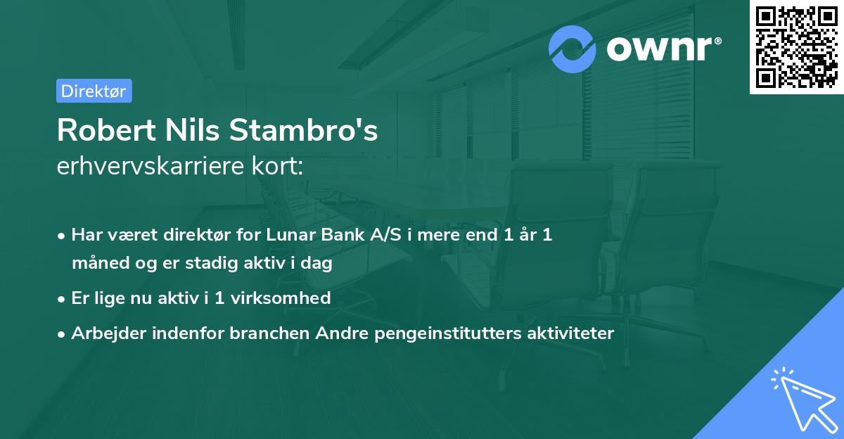 Robert Nils Stambro's erhvervskarriere kort