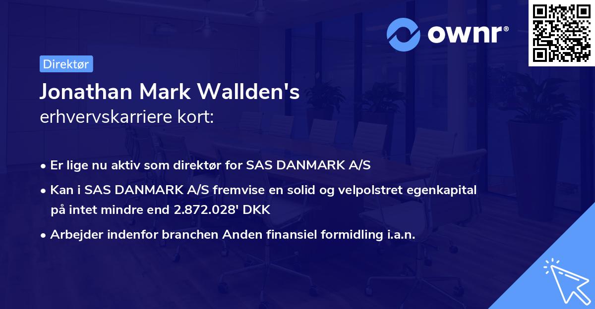 Jonathan Mark Wallden's erhvervskarriere kort
