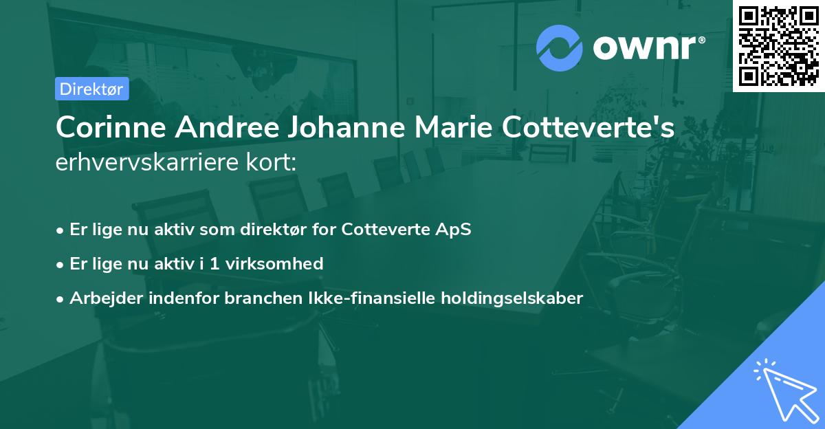 Corinne Andree Johanne Marie Cotteverte's erhvervskarriere kort