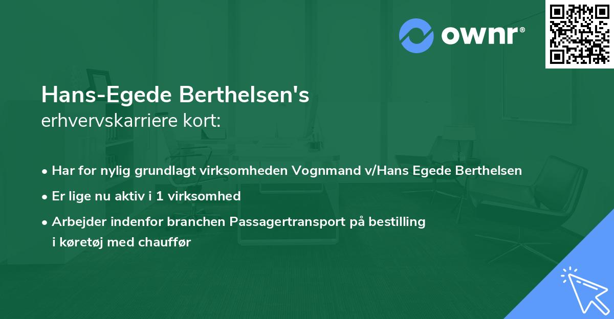 Hans-Egede Berthelsen's erhvervskarriere kort