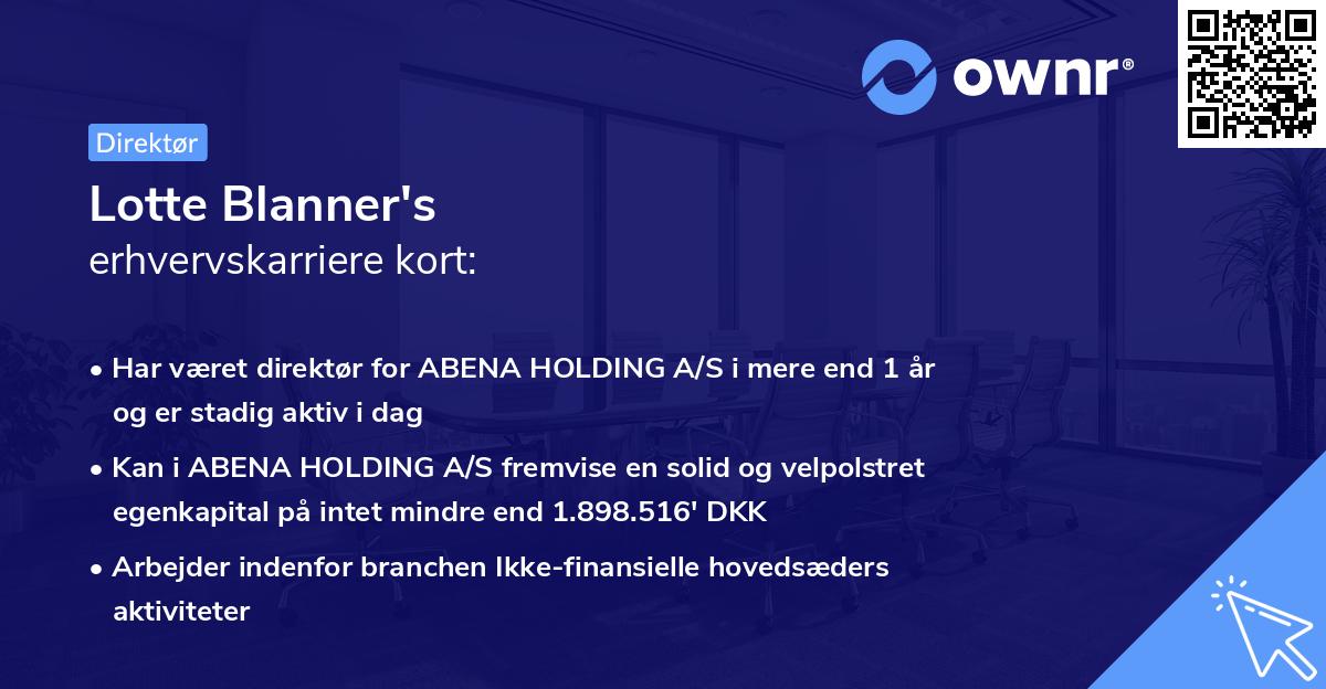Lotte Blanner's erhvervskarriere kort