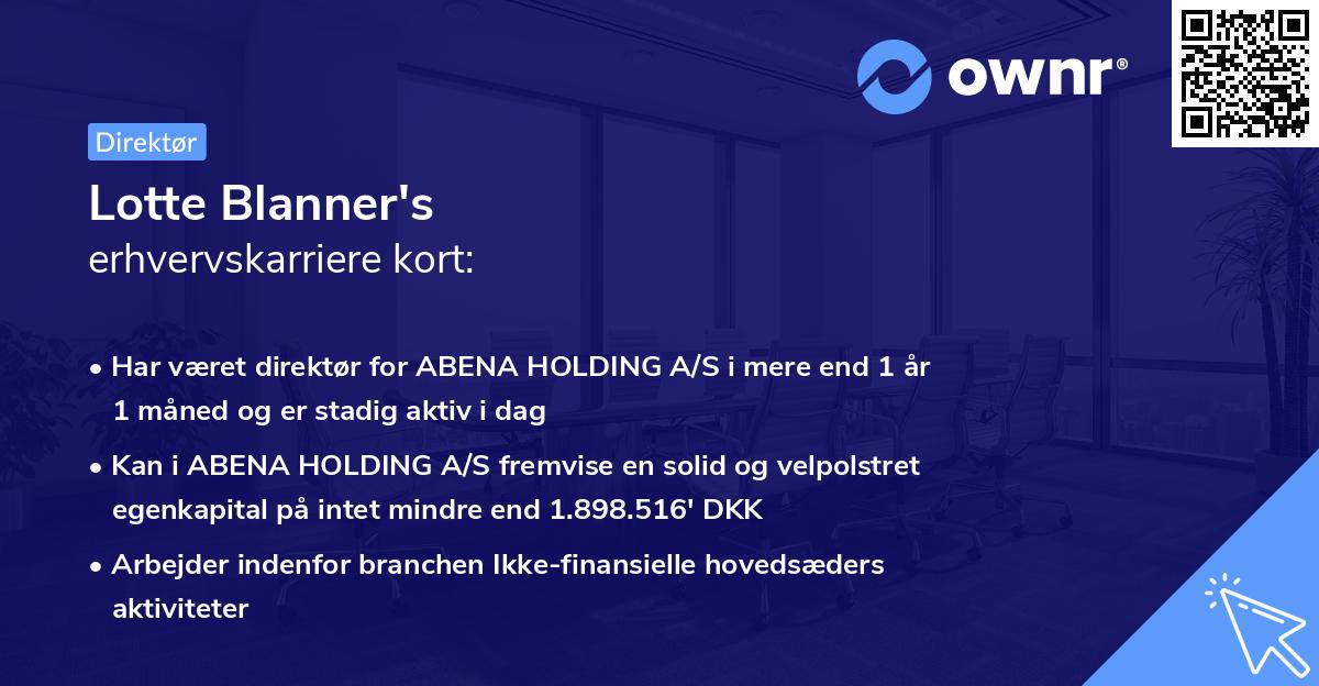 Lotte Blanner's erhvervskarriere kort