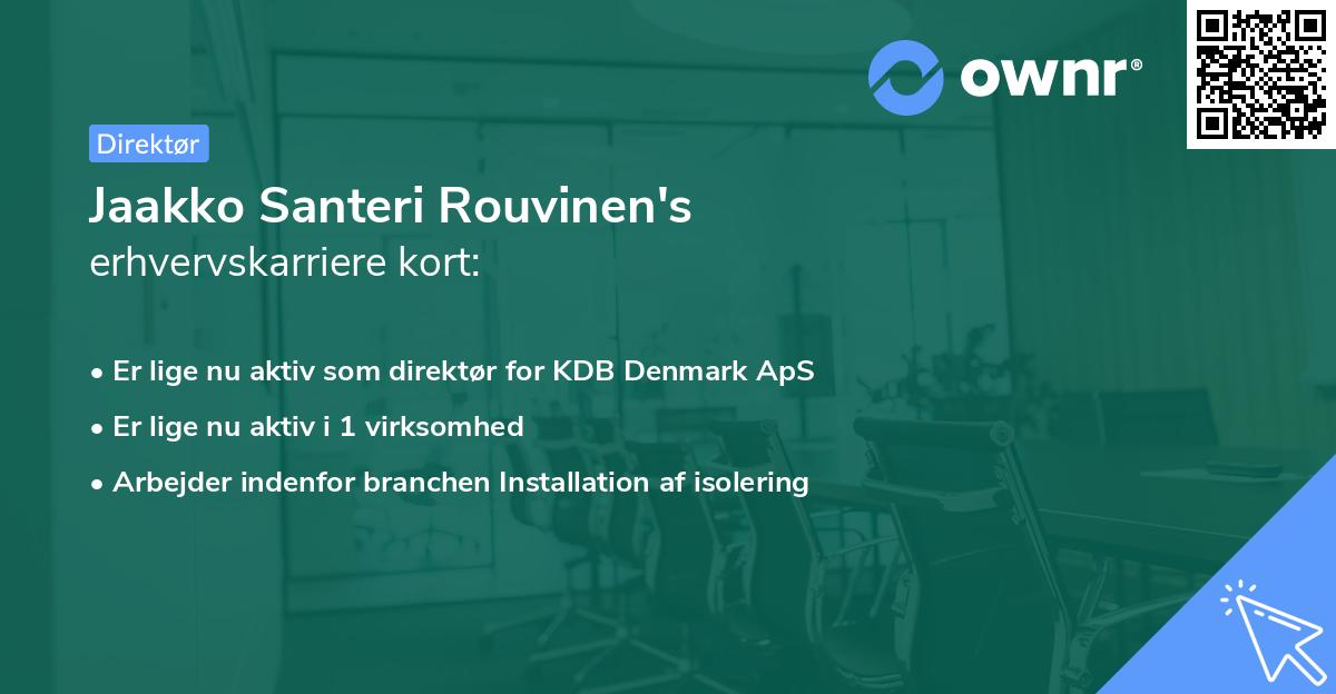 Jaakko Santeri Rouvinen's erhvervskarriere kort