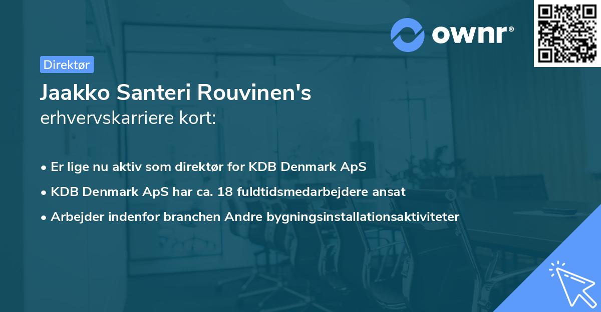Jaakko Santeri Rouvinen's erhvervskarriere kort