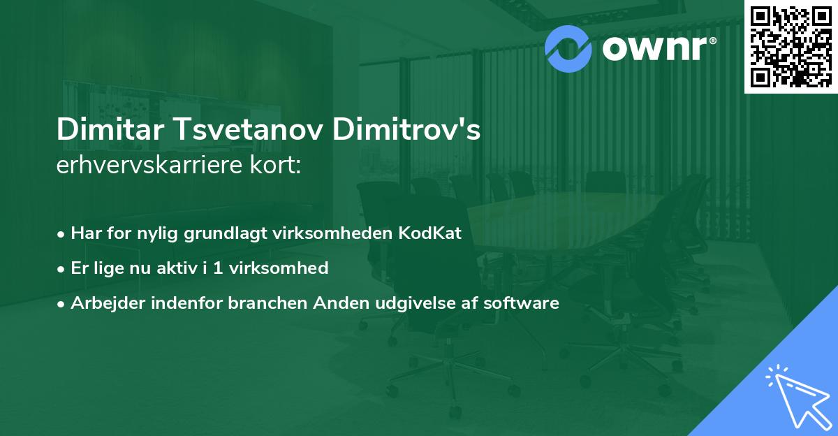 Dimitar Tsvetanov Dimitrov's erhvervskarriere kort